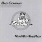 Bad Company - Run With The Pack - Analogue Productions 45rpm LP