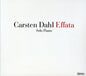 Carsten Dahl: Effata - CD