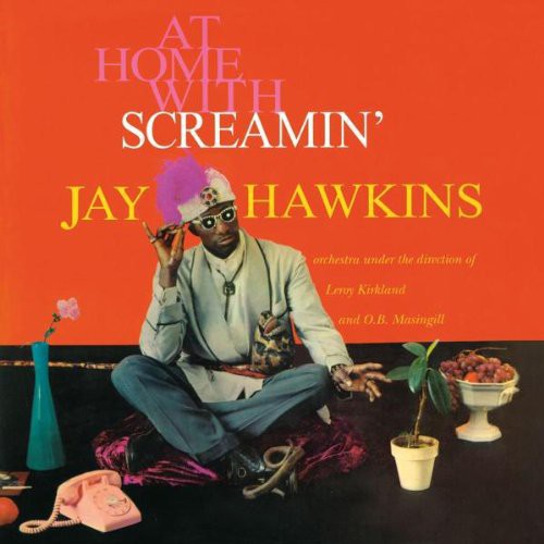 Screamin' Jay Hawkins: At Home with - VINYL