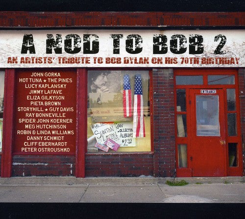 Various Artists: A Nod To Bob 2: An Artists Tribute To Bob Dylan On His 70Th Birthday - CD