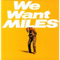 Miles Davis - We Want Miles - Music on Vinyl LP