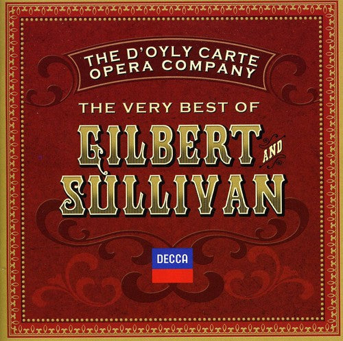 D'Oyly Carte Opera Company: Very Best of Gilbert & Sullivan - CD