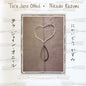 Tara O'Neil Jane & Nikaido Kazumi: Tara Jane ONeil and Nikaido Kazumi - CD