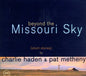 Pat Metheny: Beyond the Missouri Sky: Short Stories - CD