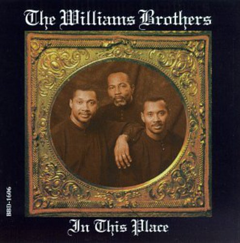 The Williams Brothers: In This Place - CD