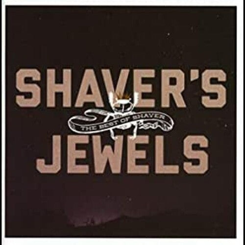 Shaver: Shaver's Jewels (Best of Shaver) - CD