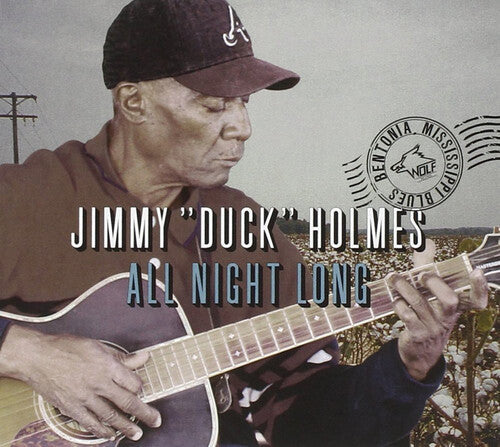 Jimmy Duck Holmes: All Night Long - CD