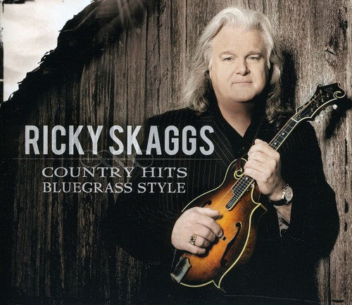 Ricky Skaggs: Country Hits: Bluegrass Style - CD