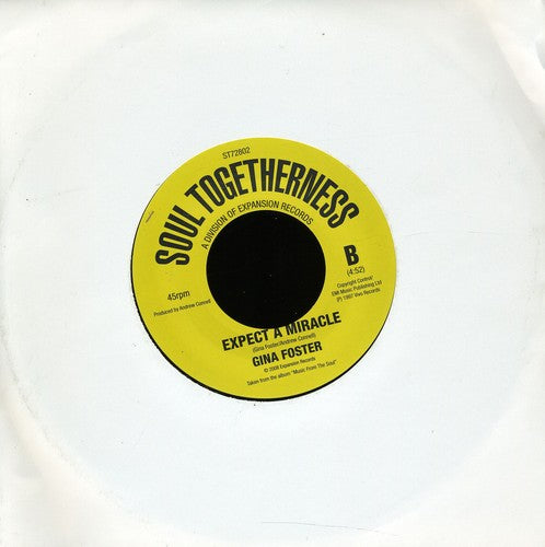 Gina Foster: B Side of Love/Expect a Miracle - 7-INCH SINGLE