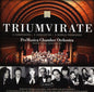 Promusica Chamber Orchestra: Triumverate: Three World Premieres - CD