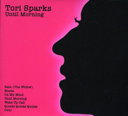 Tori Sparks: Until Morning/Come Out Of The Dark - CD