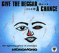 MonoMono: Give the Beggar a Chance - CD
