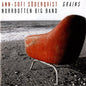 Ann-Sofi Söderqvist: Grains - CD