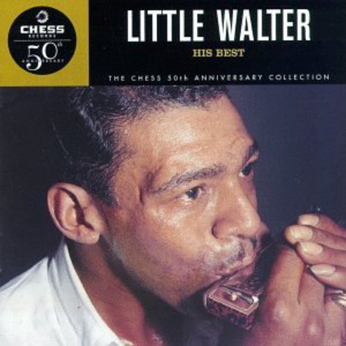 Little Walter: His Best: Chess 50th Anniversary Collection - CD