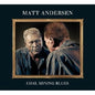 Matt Andersen: Coal Mining Blues - CD