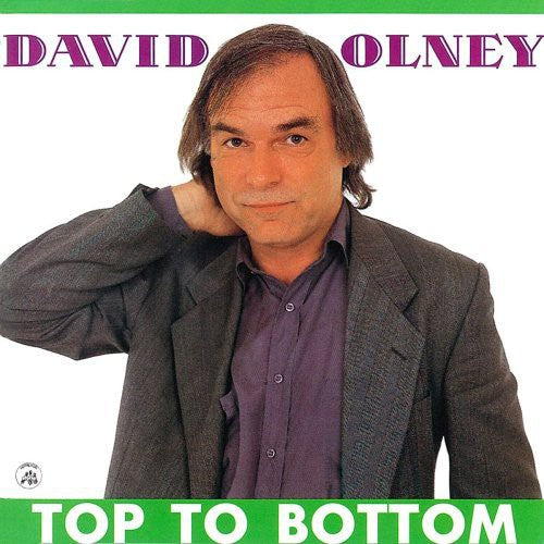 David Olney: Top to Bottom - CD