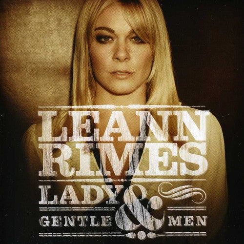 LeAnn Rimes: Lady & Gentlemen - CD