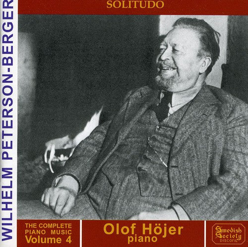 Peterson-Berger / Olof Hojer: Complete Piano Music 4 - CD