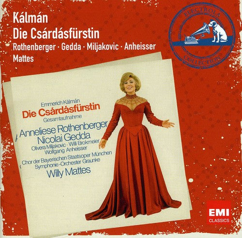 Willy Mattes: Kalman: Die Csardasfurstin (The Gypsy Princess) - CD