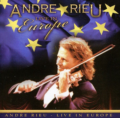 Rieu Andre: Live in Europe - CD
