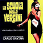 Carlo Savina: La Scuola Delle Vergini (A Pact with the Devil) (Original Motion Picture Soundtrack) - CD