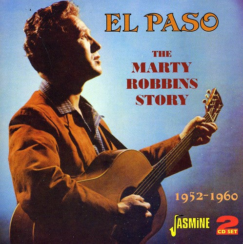 Marty Robbins: El Paso: Marty Robbins Story - CD