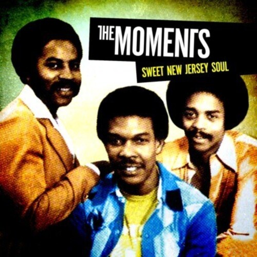 The Moments: Sweet New Jersey Soul - CD