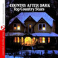 Various Artists: Country After Dark: Top Country Stars / Various - CD