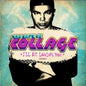Collage: Best of Collage: I'll Be Loving You - CD