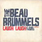 The Beau Brummels: Laugh Laugh & Other Favorites - CD