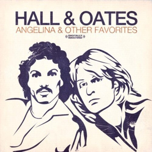 Hall & Oates: Angelina & Other Favorites - CD