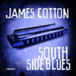 James Cotton: South Side Boogie & Other Favorites - CD
