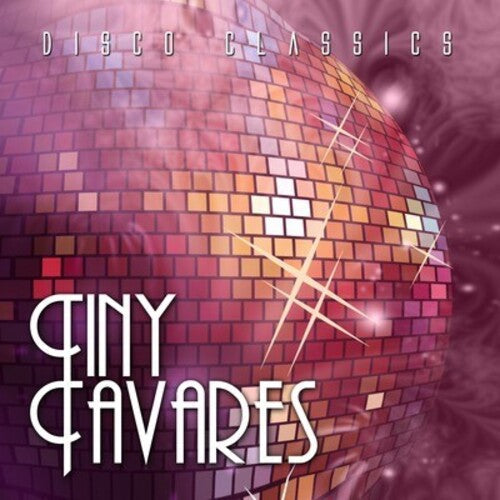 Tiny Tavares: Disco Classics - CD