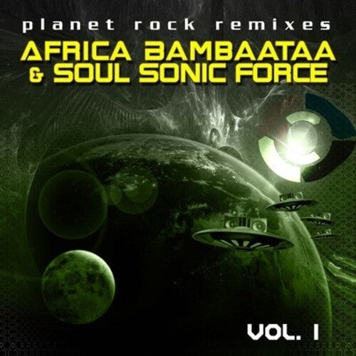 Afrika Bambaataa & the Soul Sonic Force: Planet Rock Remixes Vol. 1 - CD