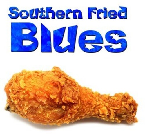 Various Artists: Southern Fried Blues / Various - CD