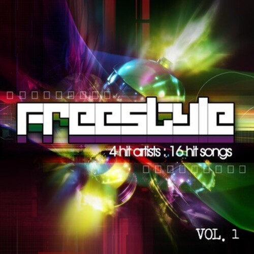 Various Artists: Freestyle - 4 Hit Artists / 16 Hit Songs Vol. 1 - CD