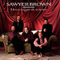 Sawyer Brown: Hallelujah He Is Born - CD