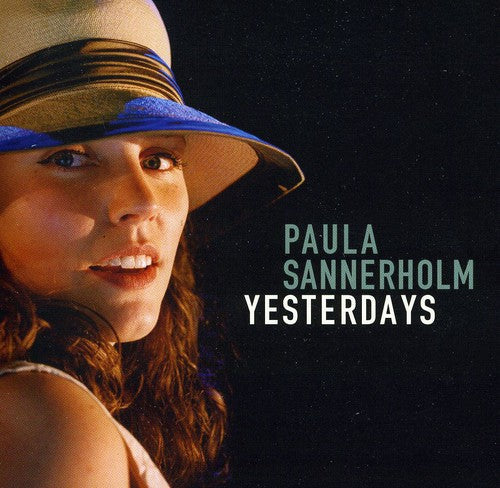 Paula Sannerholm: Yesterdays - CD