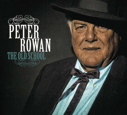 Peter Rowan: The Old School - CD