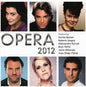 Various Artists: Opera 2012 / Various - CD