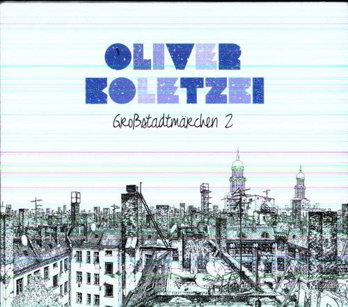 Oliver Koletzki: Grossstadtmarchen 2 - CD