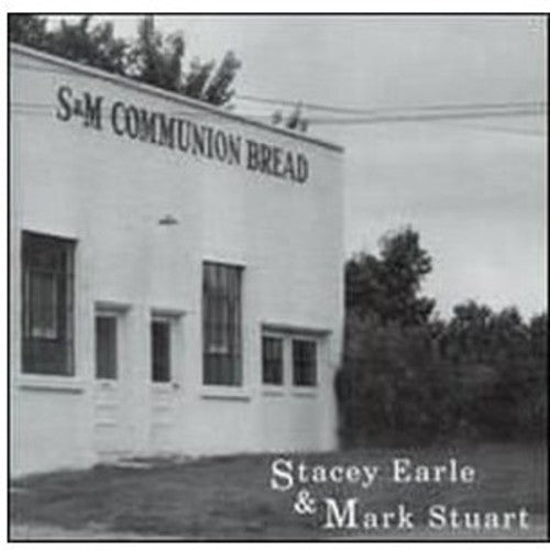 Stacey Earle: Communion Bread - CD