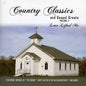 Country Classics & Gospel Greats in the Sweet by &: Vol. 1-Country Classics & Gospel Greats in the Swe - CD