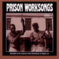 Various Artists: Angola Prison Worksongs / Various - CD