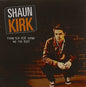 Shaun Kirk: Thank You for Giving Me the Blues - CD