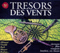Tresors Des Vents: Tresors Des Vents - CD