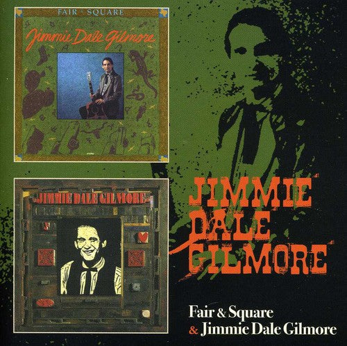 Jimmie Dale Gilmore: Fair & Square / Jimmie Dale Gilmore - CD