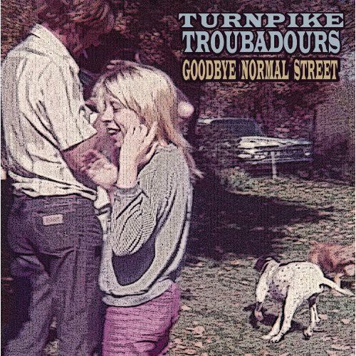 Turnpike Troubadours - Goodbye Normal Street - VINYL