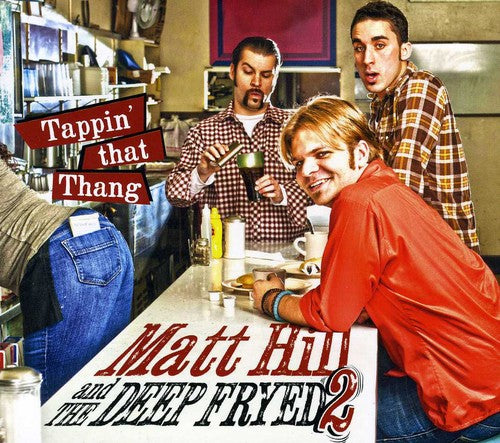 Matt Hill: Tappin' That Thang - CD