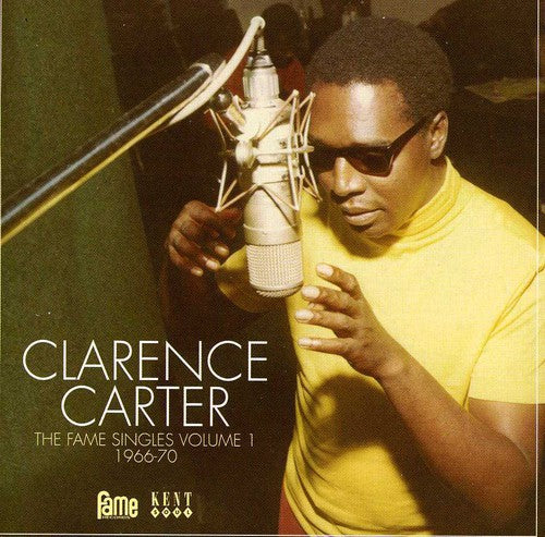 Clarence Carter: Fame Singles V1: 1966 - 1970 - CD